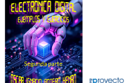 Electrónica Digital. Ejemplos y Ejercicios. Segunda parte.