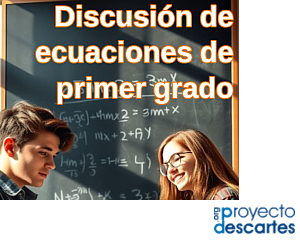 discusion ecuaciones primer grado