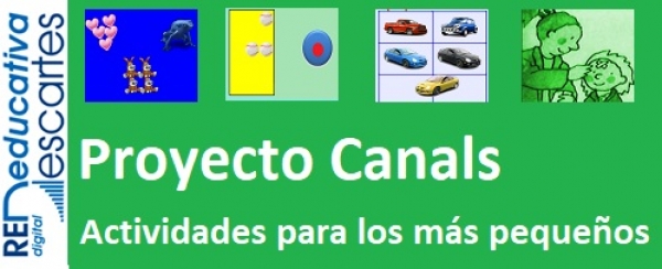 Proyecto Canals. Actividades para los más pequeños.