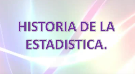 Historia de la Estadística